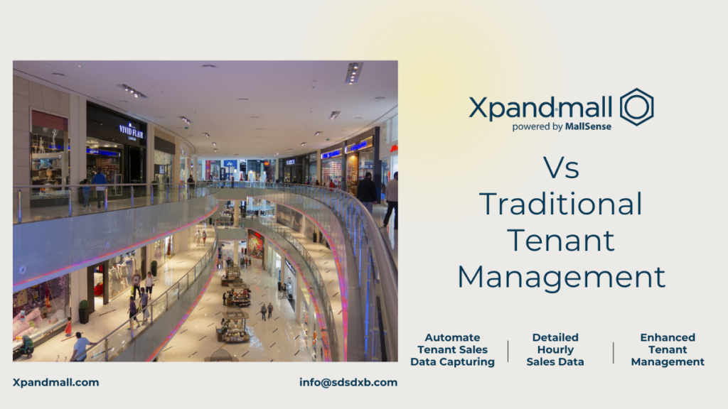 Xpandmall vs. Traditional Tenant Management.